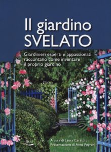 Il giardino svelato, Giardinieri esperti e appassionati